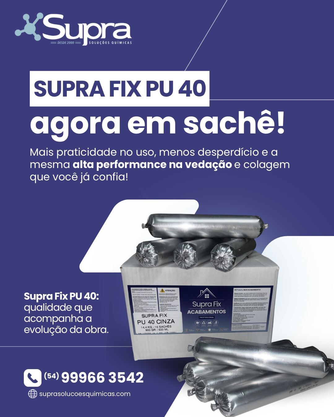 Supra Fix Pu 40 Sache 900 Gr Caixa com 16 Unidades